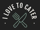 I Love to Cater