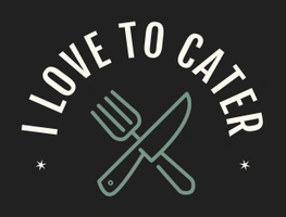 I Love to Cater